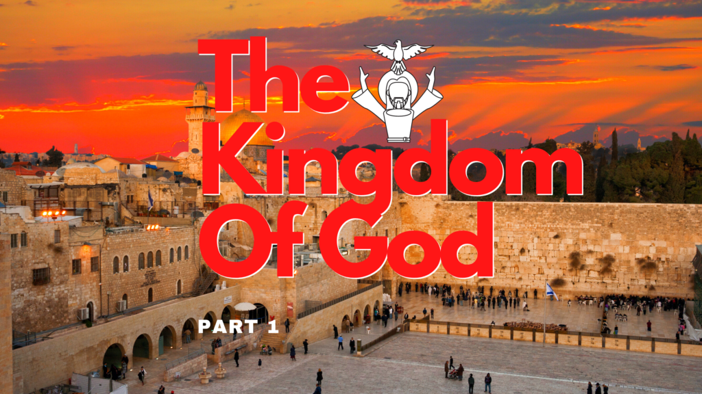 what is the kingdom of god