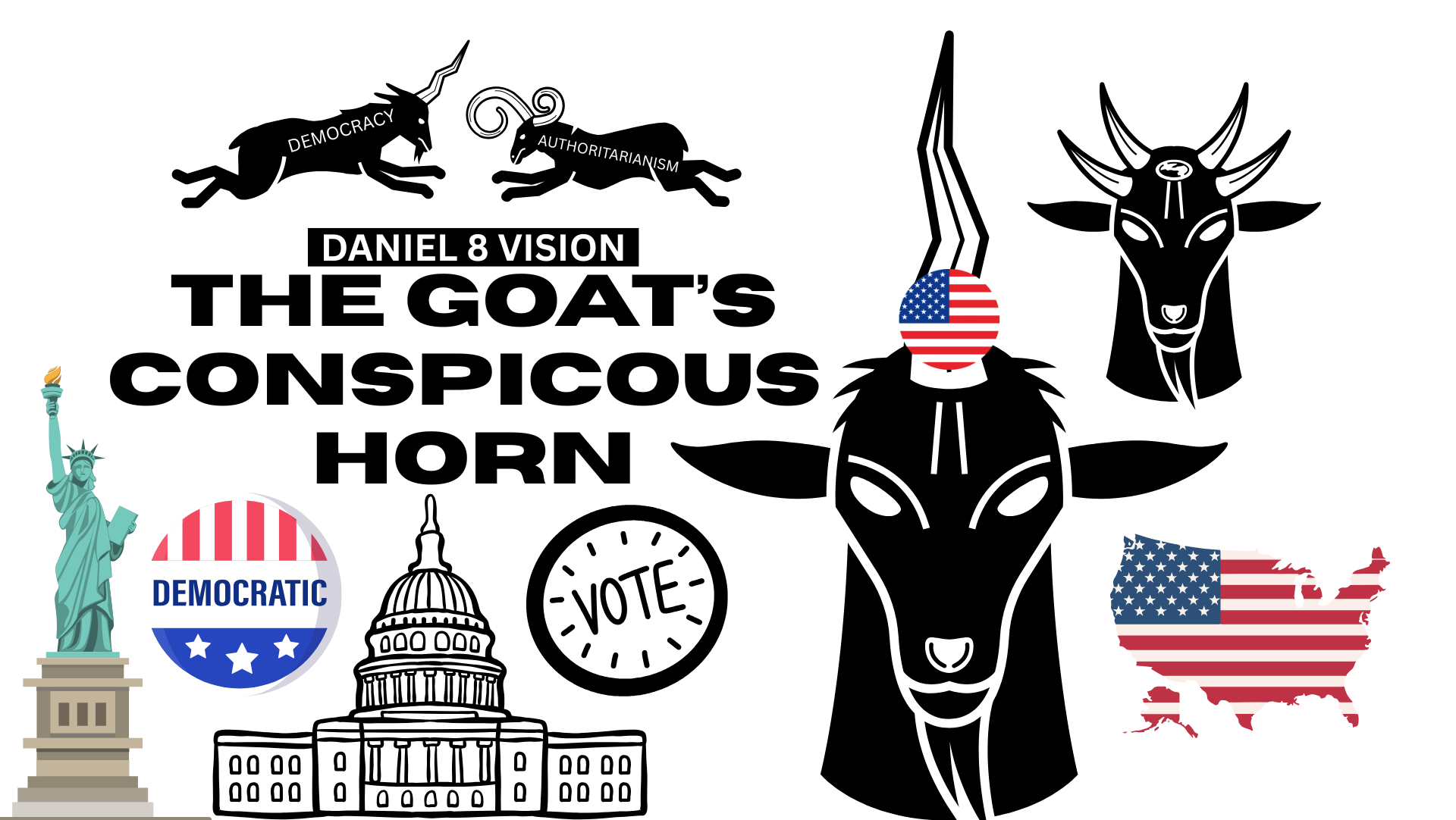 democracy is the goat daniel 8 vision