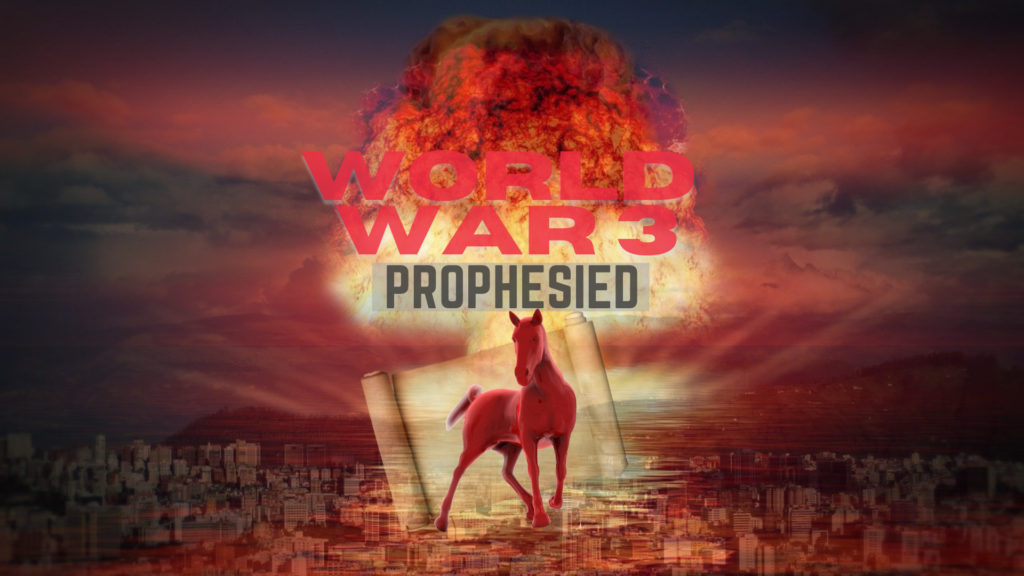 world war 3 prophesy