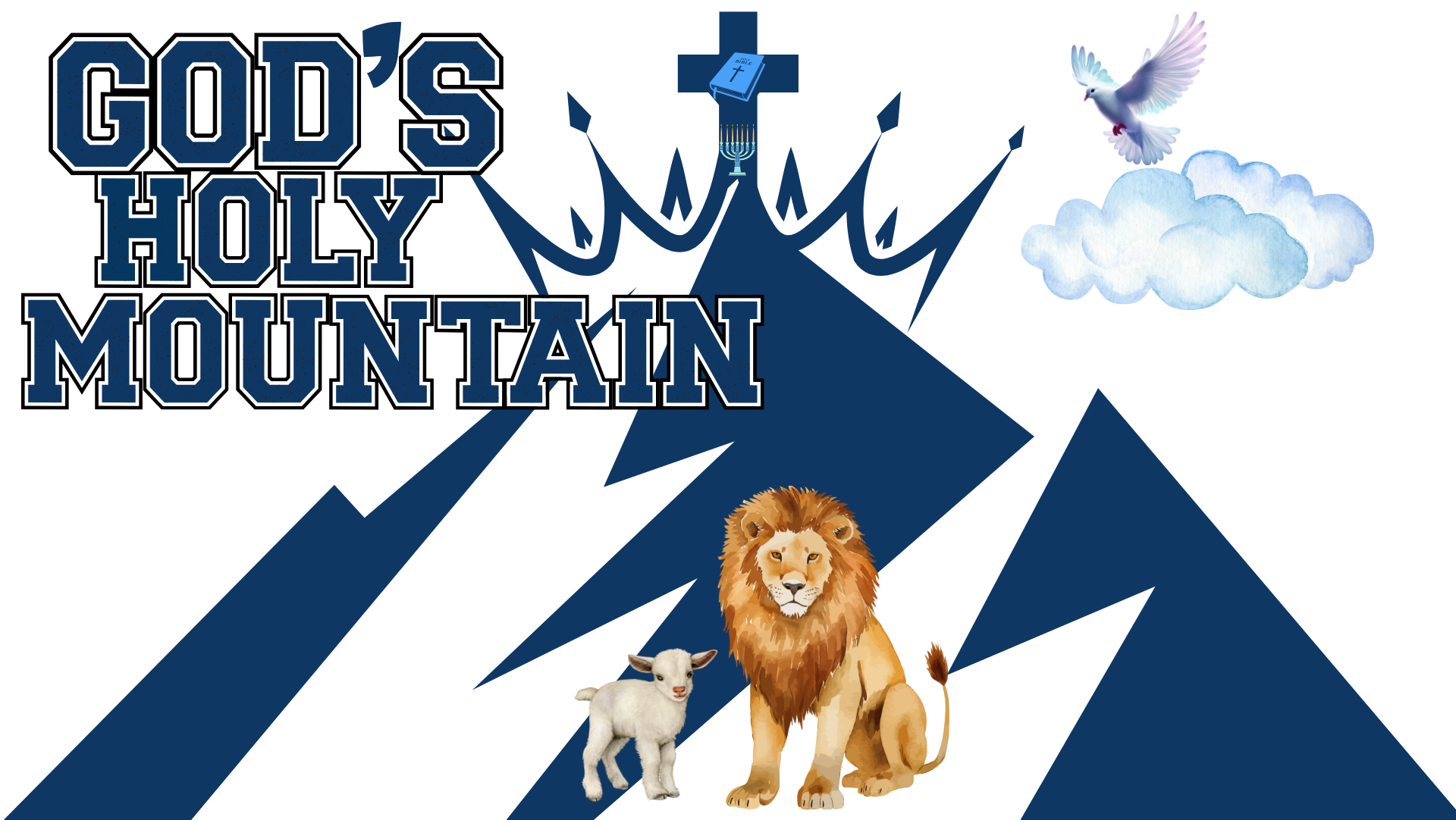 what is God's holy mountain?