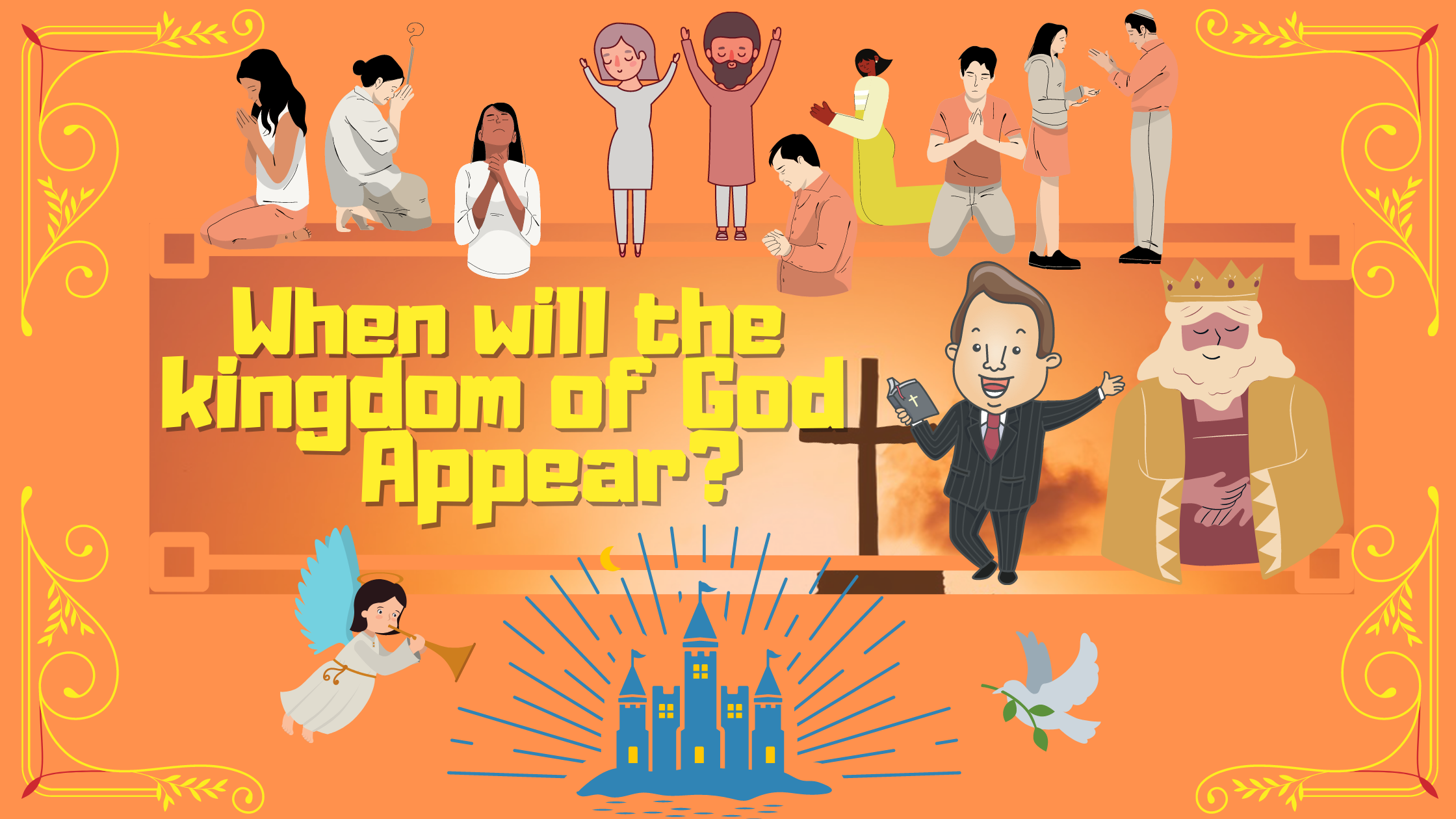 when will the kingdom of God appear?