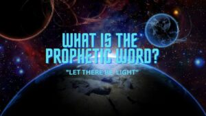 What is the prophetic word?